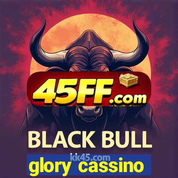glory cassino